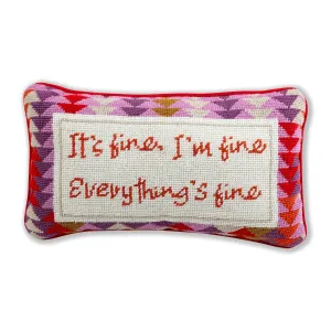 Everything's Fine Needlepoint Pillow