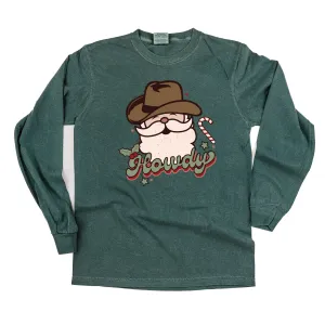 Howdy - Cowboy Santa - LONG SLEEVE Comfort Colors Tee