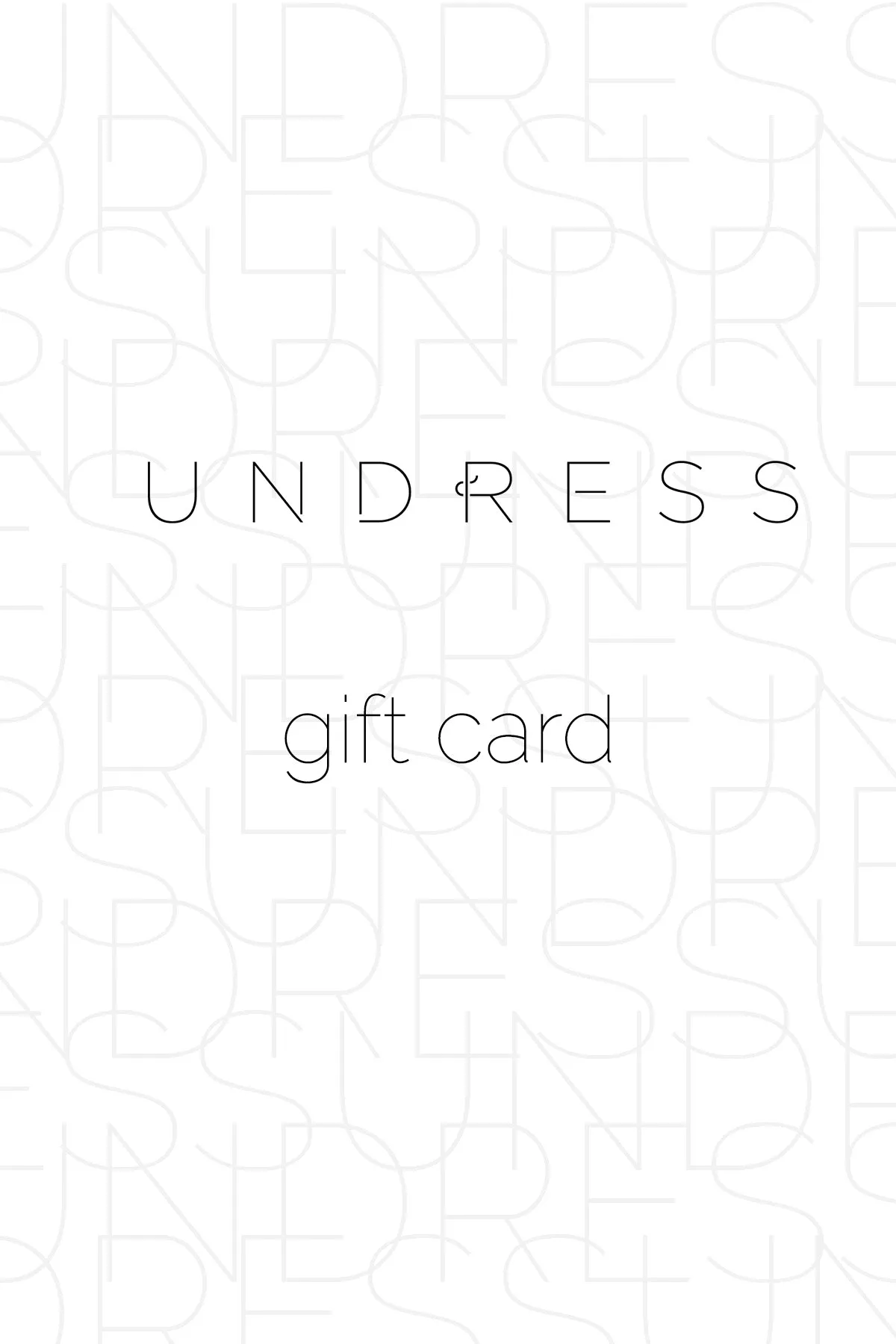 UNDRESS gift card